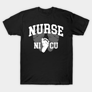 NICU Nurse - Gift For Nurse T-Shirt